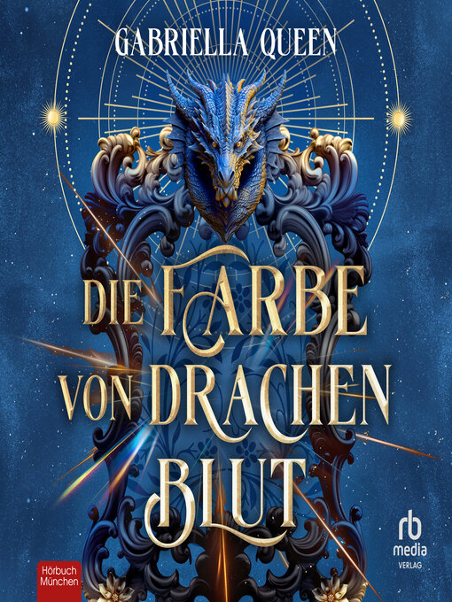 Title details for Die Farbe von Drachenblut by Gabriella Queen - Wait list